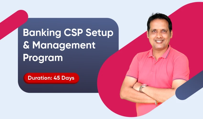 Banking CSP Setup & Management Program
