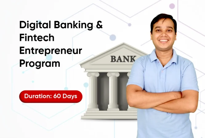 Digital Banking & Fintech Entrepreneur Program