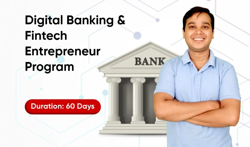 Digital Banking & Fintech Entrepreneur Program