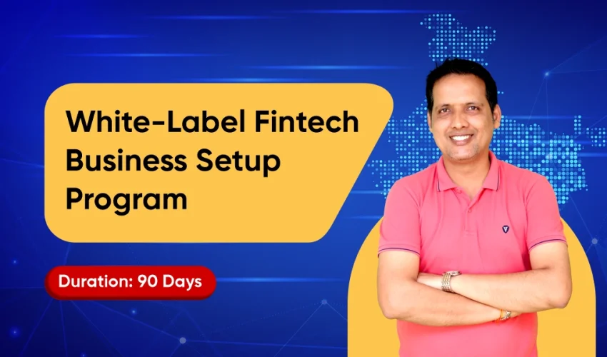 White-Label Fintech Business Setup Program